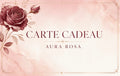 Carte-cadeau AURA ROSA